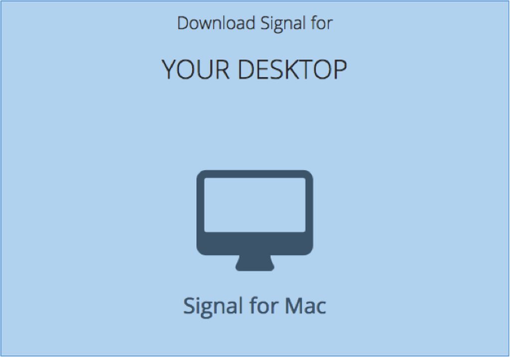 Your Desktop - Signal for Mac