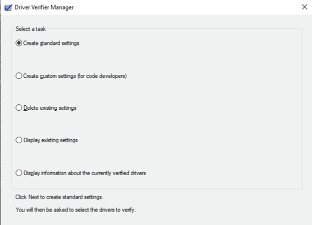 Using the Driver Verifier Manager tool, you can also identify the corrupted driver that is causing the 0x00000018 error